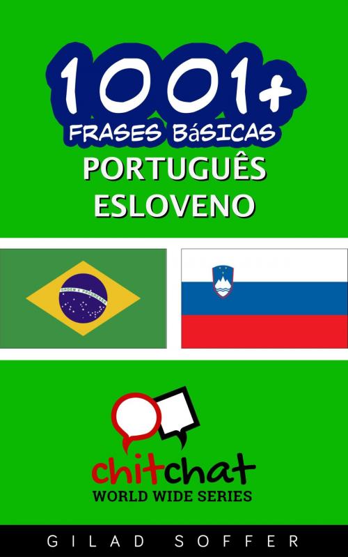 Cover of the book 1001+ Frases Básicas Português - esloveno by Gilad Soffer, Gilad Soffer