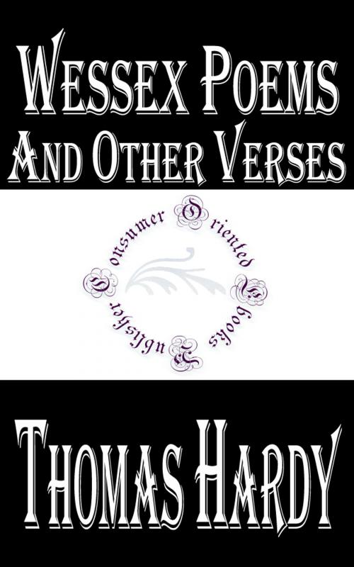 Cover of the book Wessex Poems and Other Verses by Thomas Hardy, Consumer Oriented Ebooks Publisher