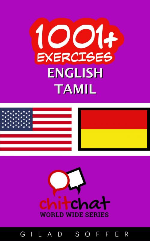 Cover of the book 1001+ Exercises English - Tamil by Gilad Soffer, Gilad Soffer