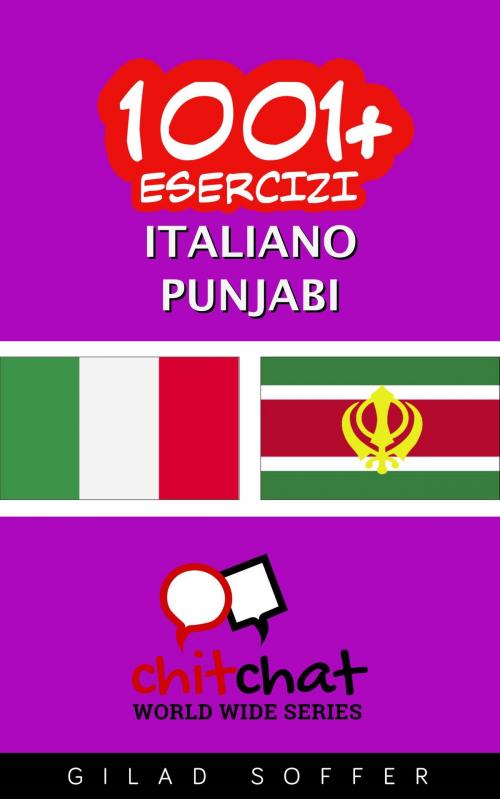 Cover of the book 1001+ Esercizi Italiano - Punjabi by Gilad Soffer, Gilad Soffer