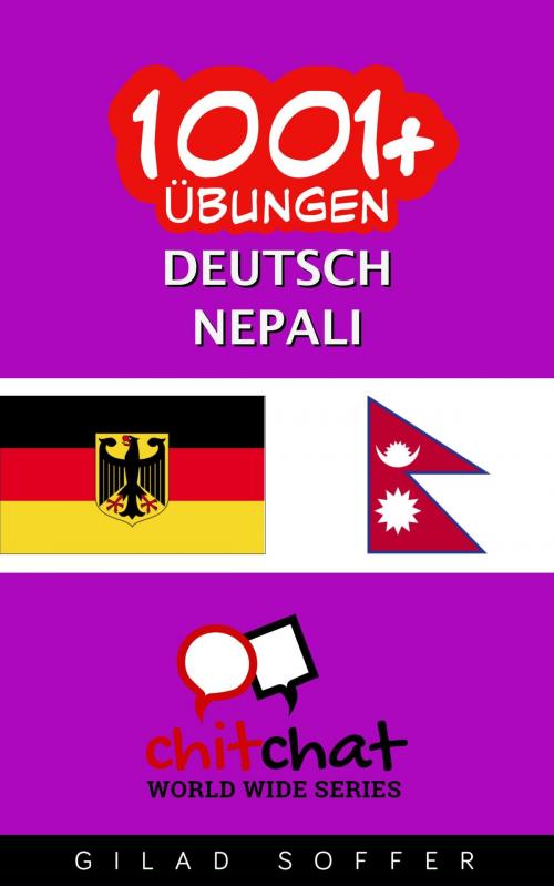 Cover of the book 1001+ Übungen Deutsch - Nepali by Gilad Soffer, Gilad Soffer