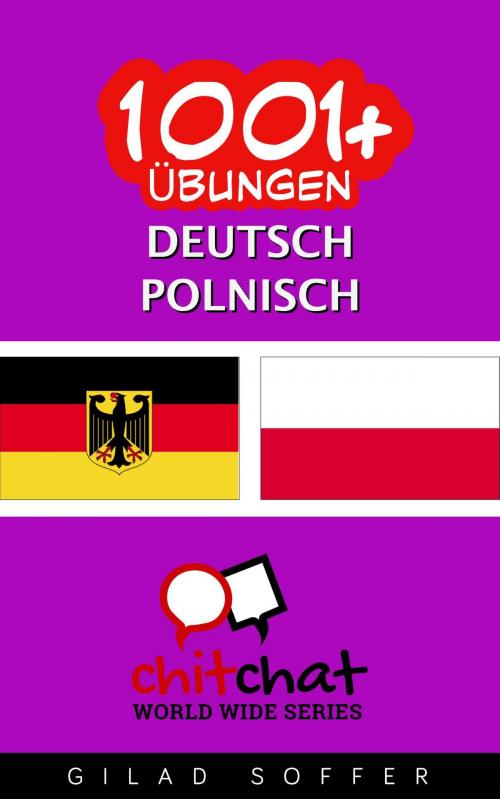 Cover of the book 1001+ Übungen Deutsch - Polnisch by Gilad Soffer, Gilad Soffer
