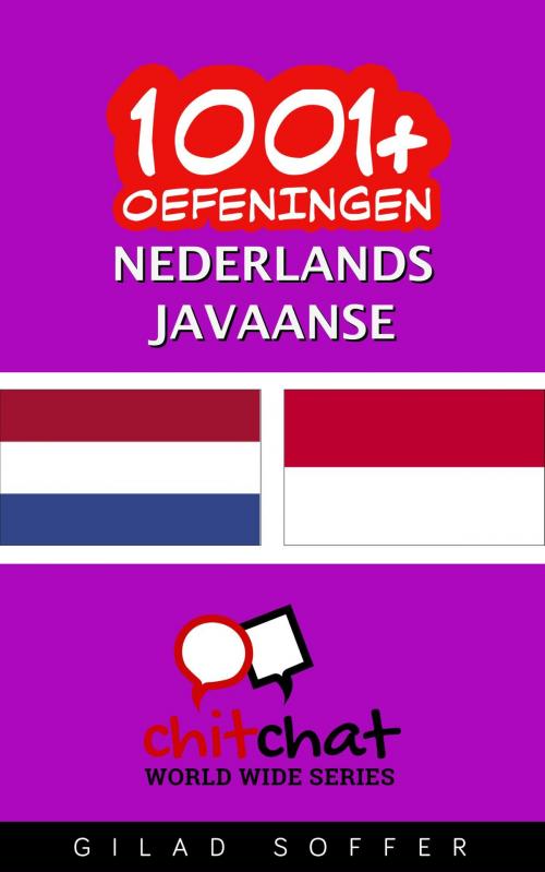 Cover of the book 1001+ oefeningen nederlands - Javaanse by Gilad Soffer, Gilad Soffer