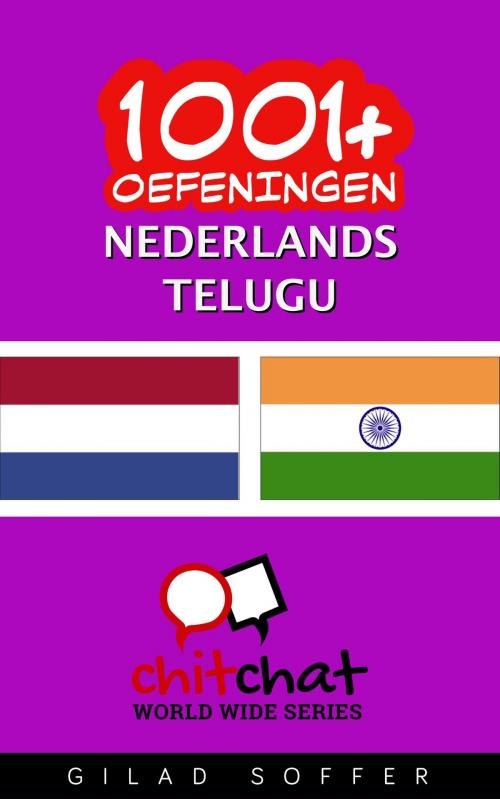 Cover of the book 1001+ oefeningen nederlands - Telugu by Gilad Soffer, Gilad Soffer