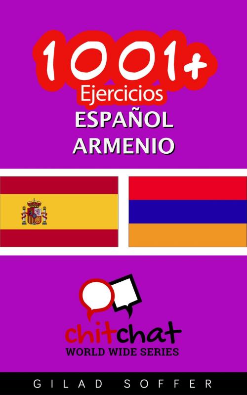 Cover of the book 1001+ Ejercicios español - armenio by Gilad Soffer, Gilad Soffer