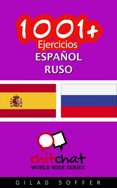 Cover of the book 1001+ Ejercicios español - ruso by Gilad Soffer, Gilad Soffer