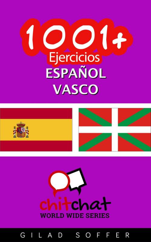 Cover of the book 1001+ Ejercicios español - vasco by Gilad Soffer, Gilad Soffer