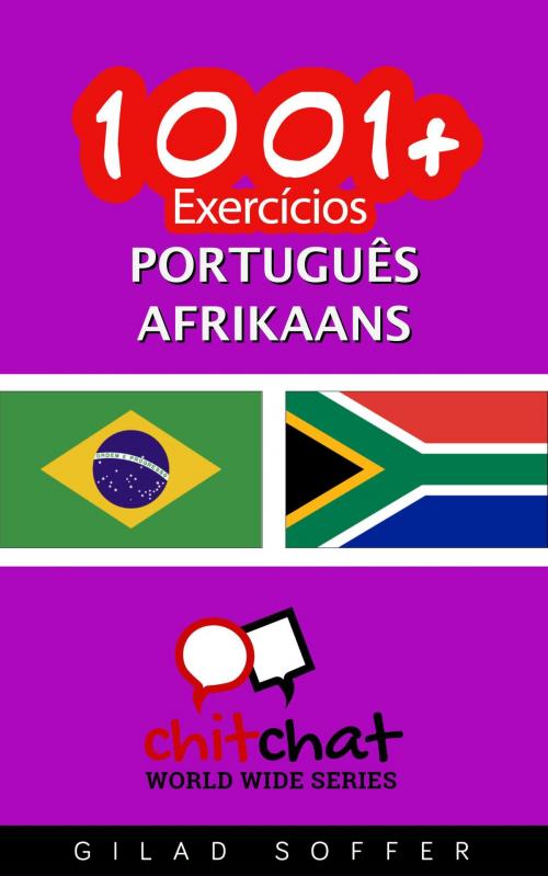 Cover of the book 1001+ exercícios português - afrikaans by Gilad Soffer, Gilad Soffer