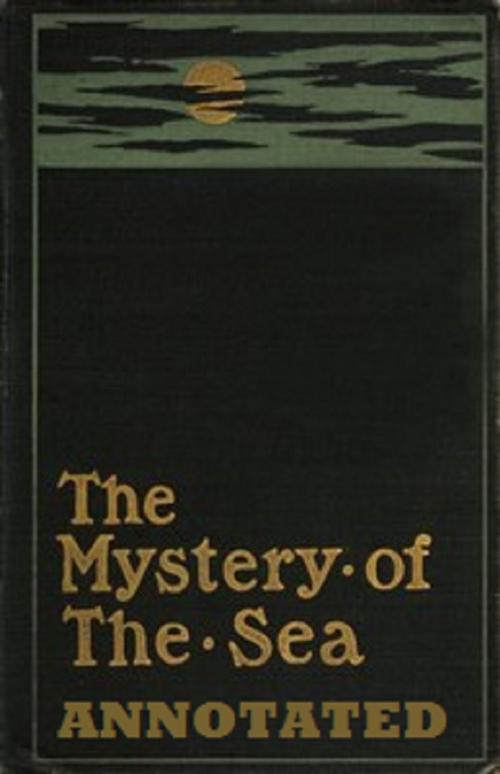 Cover of the book The Mystery of the Sea (Annotated) by Bram Stoker, Bronson Tweed Publishing