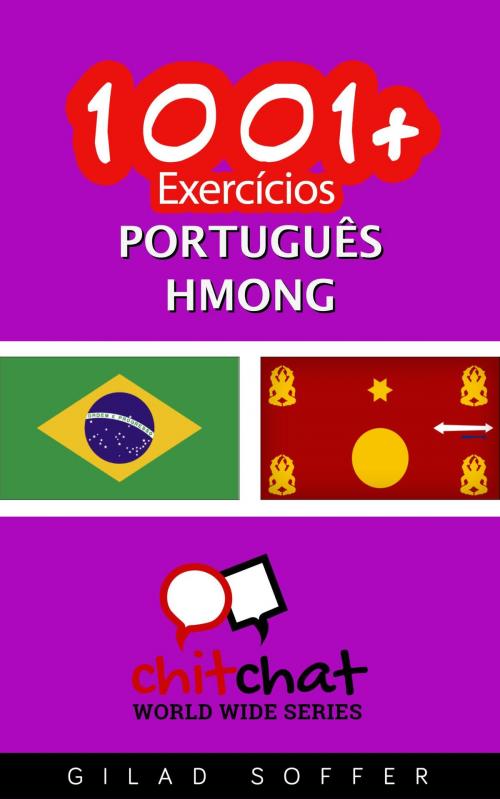 Cover of the book 1001+ exercícios português - Hmong by Gilad Soffer, Gilad Soffer