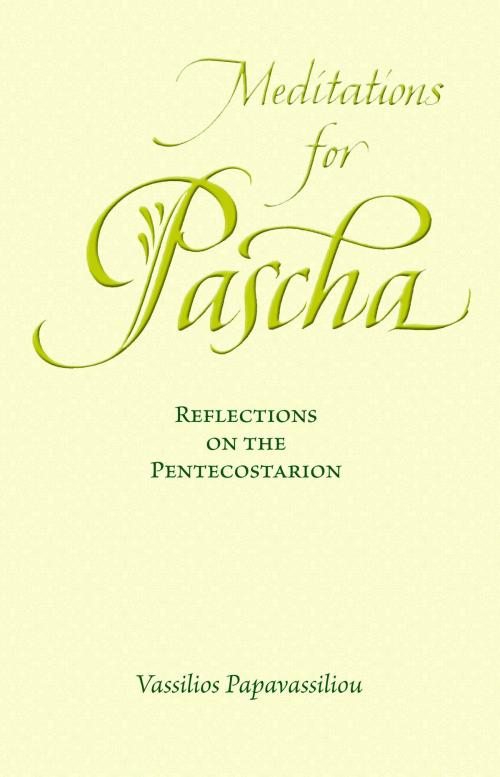 Cover of the book Meditations for Pascha by Vassilios Papavassiliou, Ancient Faith Publishing