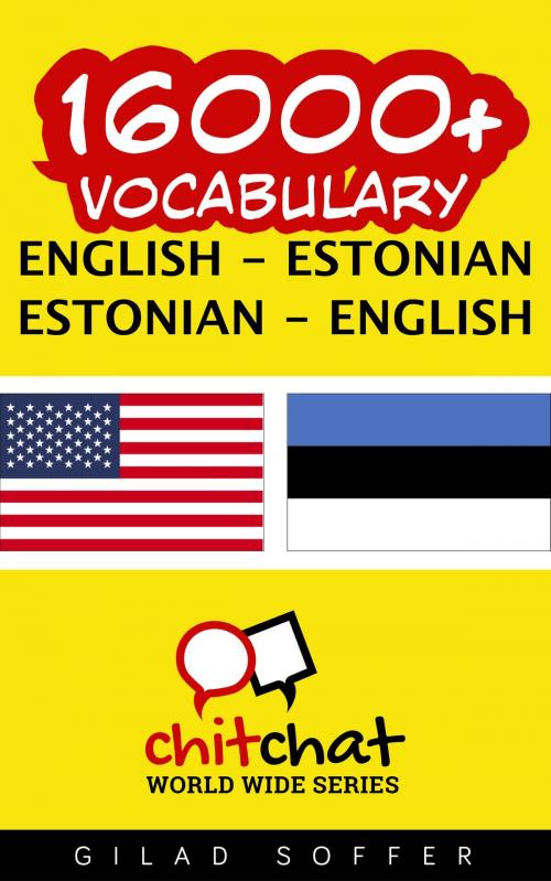 Cover of the book 16000+ Vocabulary English - Estonian by Gilad Soffer, Gilad Soffer