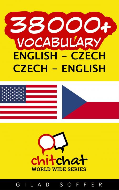 Cover of the book 38000+ Vocabulary English - Czech by Gilad Soffer, Gilad Soffer
