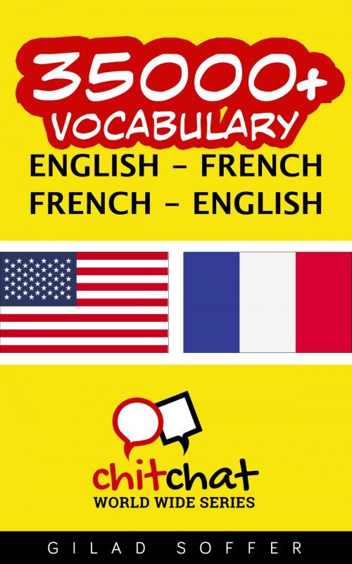 Cover of the book 35000+ Vocabulary English - French by Gilad Soffer, Gilad Soffer