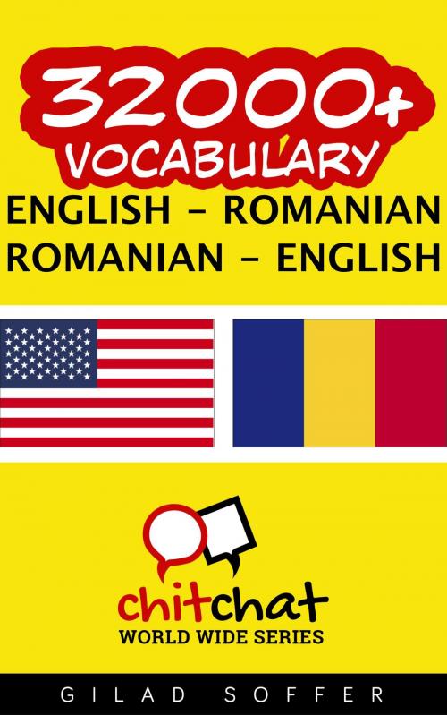 Cover of the book 32000+ Vocabulary English - Romanian by Gilad Soffer, Gilad Soffer