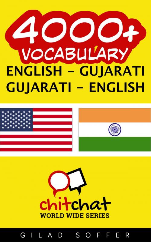 Cover of the book 4000+ Vocabulary English - Gujarati by Gilad Soffer, Gilad Soffer
