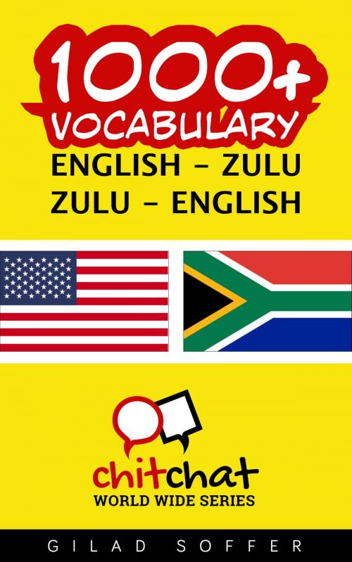 Cover of the book 1000+ Vocabulary English - Zulu by Gilad Soffer, Gilad Soffer