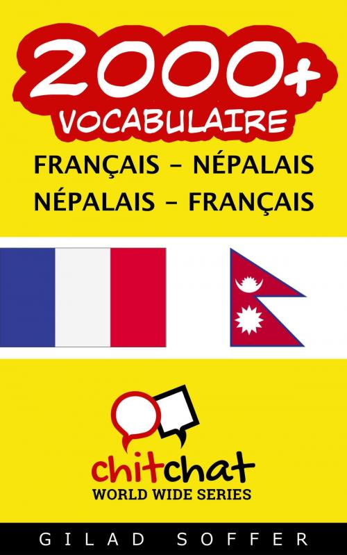 Cover of the book 2000+ vocabulaire Français - Népalais by Gilad Soffer, Gilad Soffer