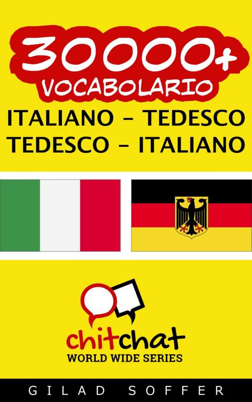 Cover of the book 30000+ vocabolario Italiano - Tedesco by Gilad Soffer, Gilad Soffer