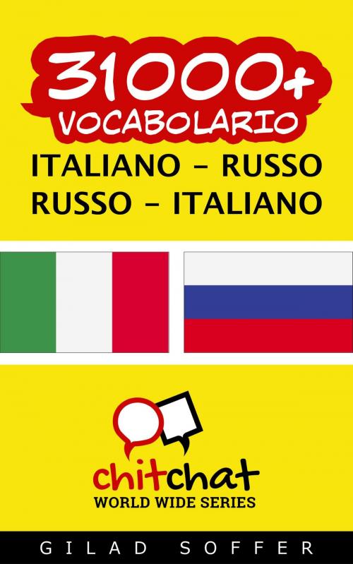 Cover of the book 31000+ vocabolario Italiano - Russo by Gilad Soffer, Gilad Soffer