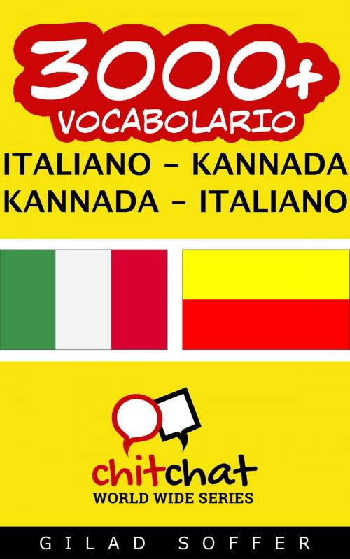 Cover of the book 3000+ vocabolario Italiano - Kannada by Gilad Soffer, Gilad Soffer