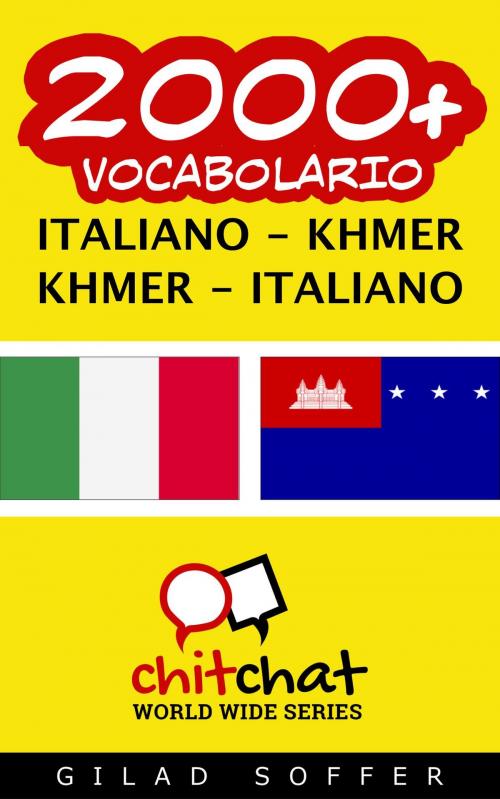 Cover of the book 2000+ vocabolario Italiano - Khmer by Gilad Soffer, Gilad Soffer