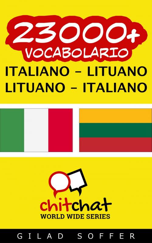 Cover of the book 23000+ vocabolario Italiano - Lituano by Gilad Soffer, Gilad Soffer