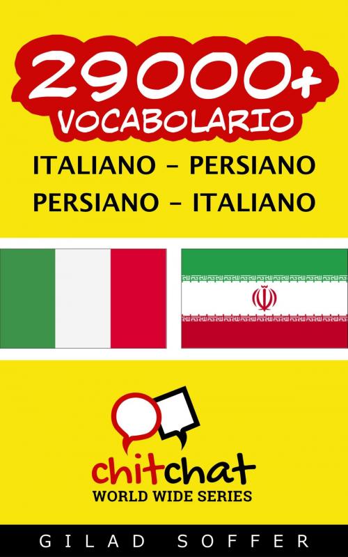 Cover of the book 29000+ vocabolario Italiano - Persiano by Gilad Soffer, Gilad Soffer