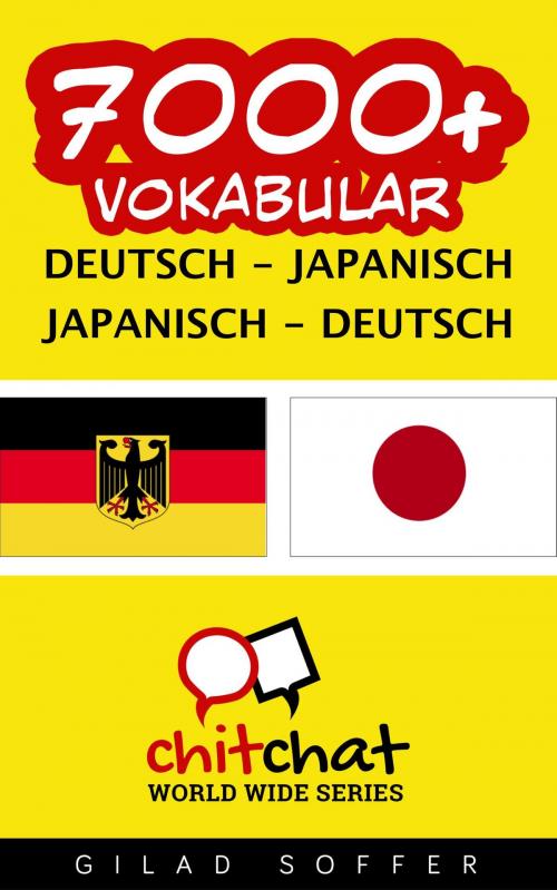 Cover of the book 7000+ Vokabular Deutsch - Japanisch by Gilad Soffer, Gilad Soffer