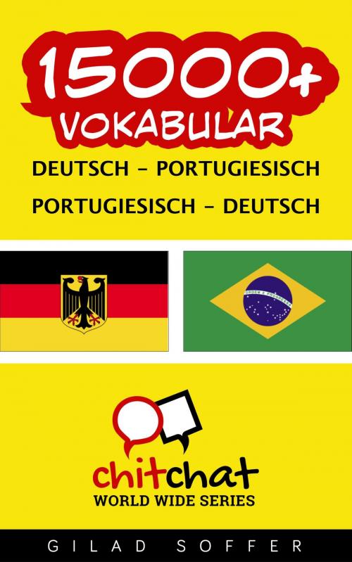 Cover of the book 15000+ Vokabular Deutsch - Portugiesisch by Gilad Soffer, Gilad Soffer