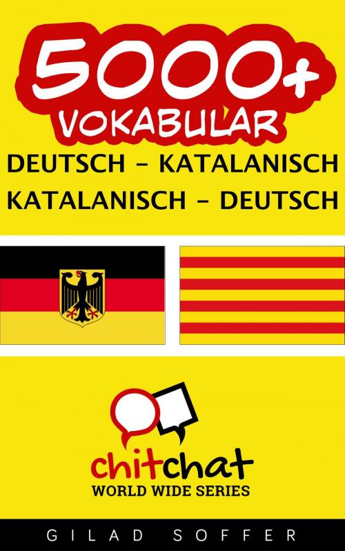 Cover of the book 5000+ Vokabular Deutsch - Katalanisch by Gilad Soffer, Gilad Soffer