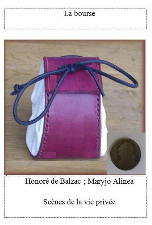 Cover of the book La bourse by Honoré de Balzac, Alinéa Maryjo