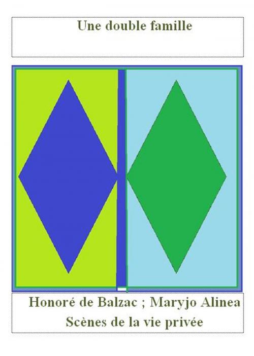 Cover of the book Une double famille by Honoré de Balzac, Alinéa Maryjo