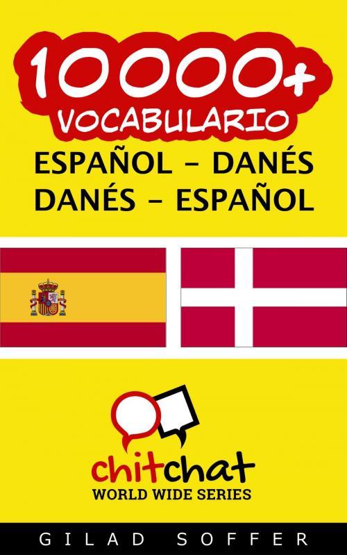 Cover of the book 10000+ vocabulario español - danés by Gilad Soffer, Gilad Soffer