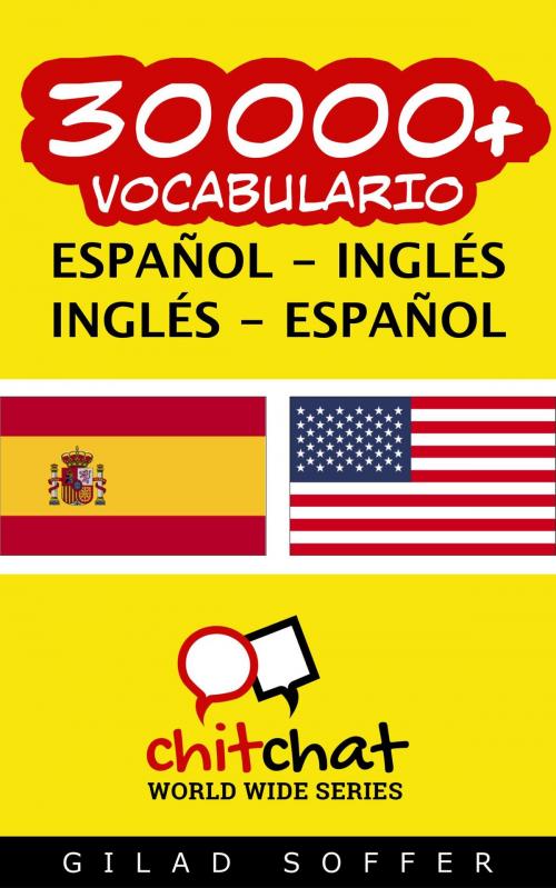 Cover of the book 30000+ vocabulario español - Inglés by Gilad Soffer, Gilad Soffer