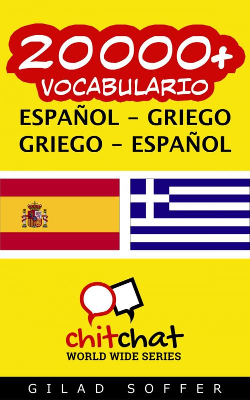 Cover of the book 20000+ vocabulario español - griego by Gilad Soffer, Gilad Soffer