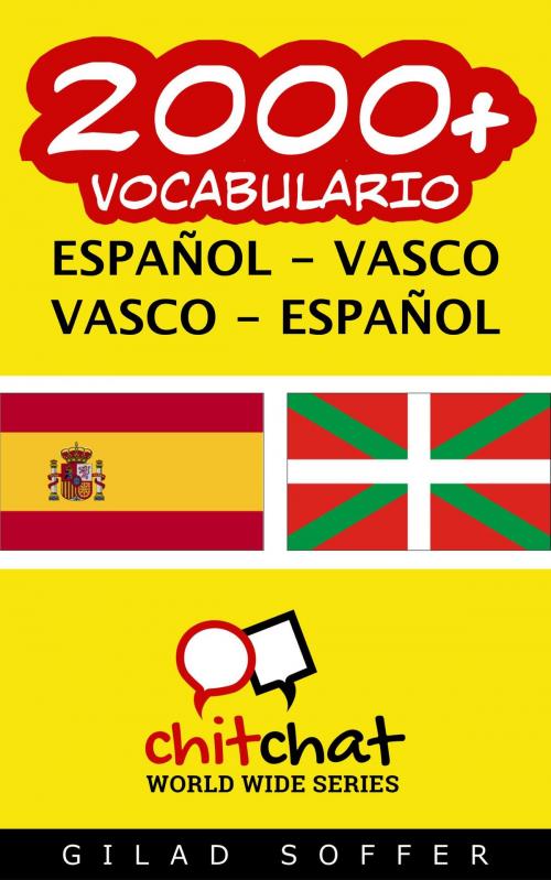 Cover of the book 2000+ vocabulario español - vasco by Gilad Soffer, Gilad Soffer