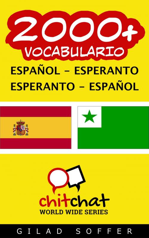 Cover of the book 2000+ vocabulario español - esperanto by Gilad Soffer, Gilad Soffer