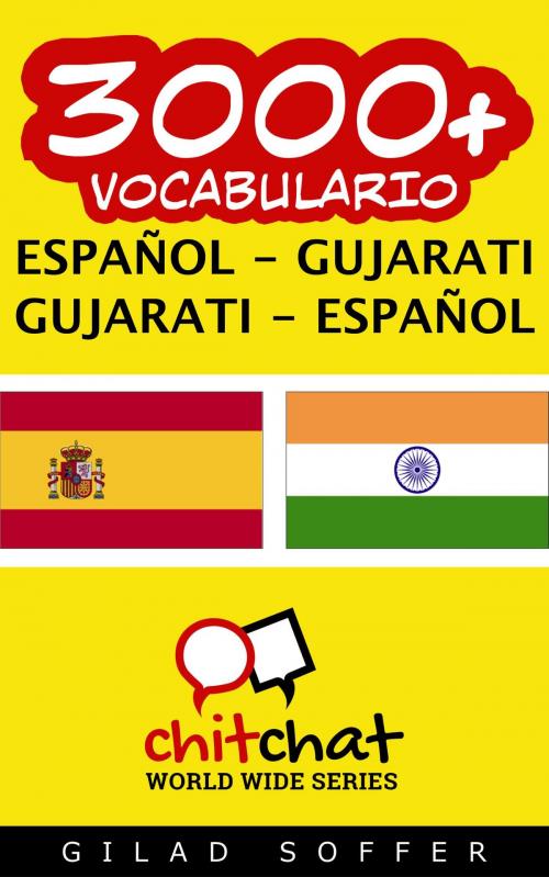 Cover of the book 3000+ vocabulario español - Gujarati by Gilad Soffer, Gilad Soffer