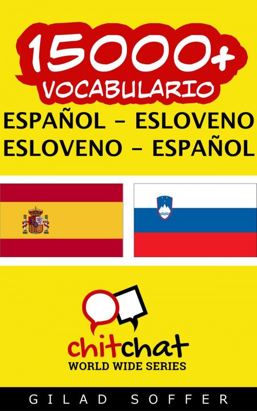 Cover of the book 15000+ vocabulario español - esloveno by Gilad Soffer, Gilad Soffer