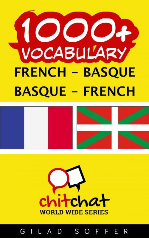 Cover of the book 1000+ Vocabulary French - Basque by Gilad Soffer, Gilad Soffer