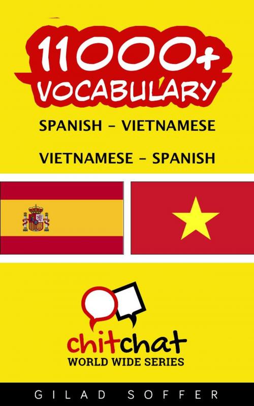 Cover of the book 11000+ Vocabulary Spanish - Vietnamese by Gilad Soffer, Gilad Soffer