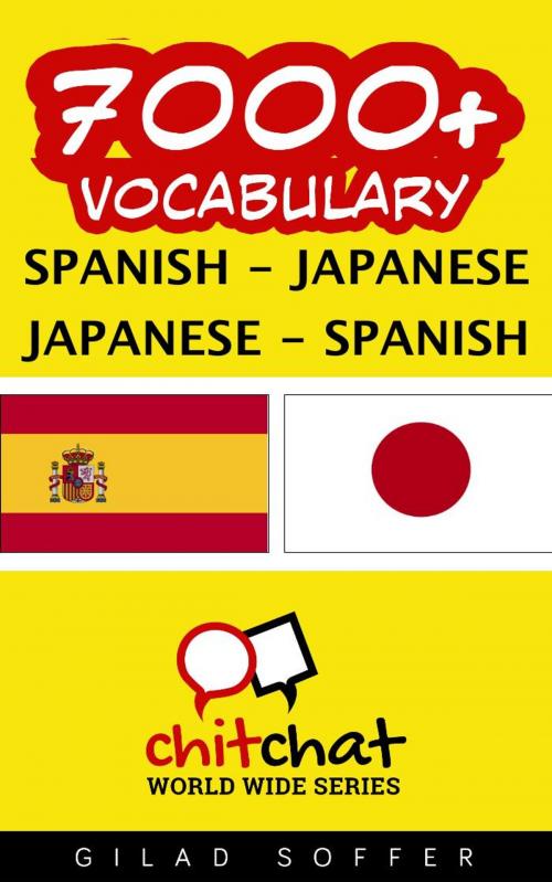 Cover of the book 7000+ Vocabulary Spanish - Japanese by Gilad Soffer, Gilad Soffer