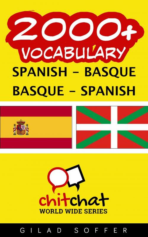 Cover of the book 2000+ Vocabulary Spanish - Basque by Gilad Soffer, Gilad Soffer