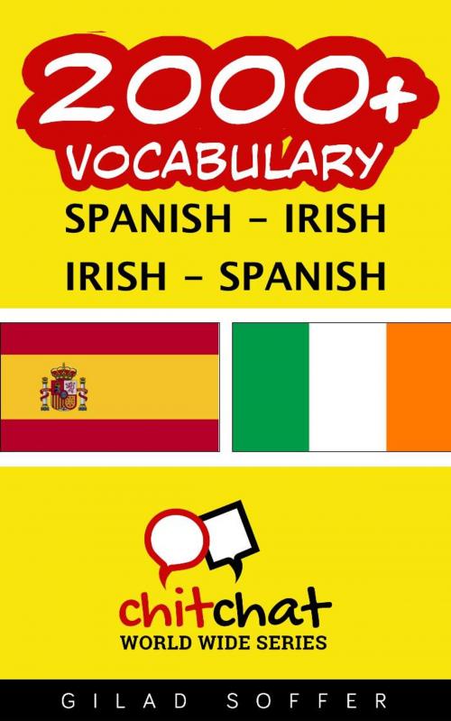 Cover of the book 2000+ Vocabulary Spanish - Irish by Gilad Soffer, Gilad Soffer