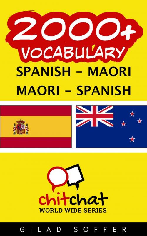 Cover of the book 2000+ Vocabulary Spanish - Maori by Gilad Soffer, Gilad Soffer