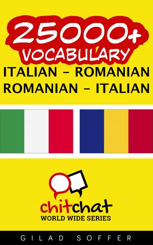 Cover of the book 25000+ Vocabulary Italian - Romanian by Gilad Soffer, Gilad Soffer