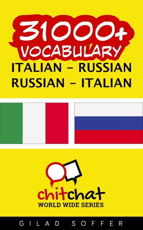 Cover of the book 31000+ Vocabulary Italian - Russian by Gilad Soffer, Gilad Soffer