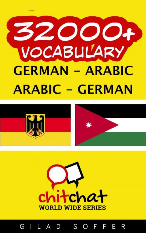 Cover of the book 32000+ Vocabulary German - Arabic by Gilad Soffer, Gilad Soffer