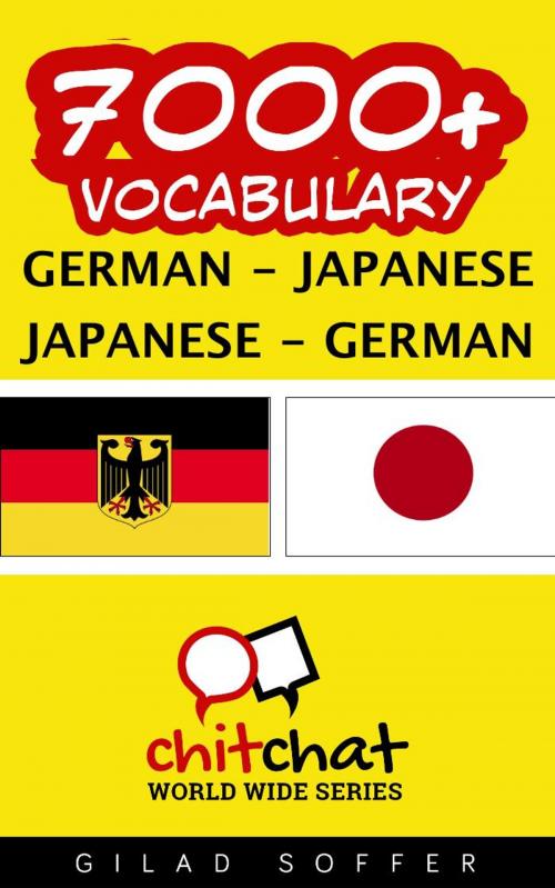 Cover of the book 7000+ Vocabulary German - Japanese by Gilad Soffer, Gilad Soffer